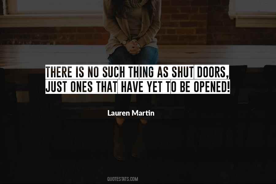 Quotes About Opened Doors #479987