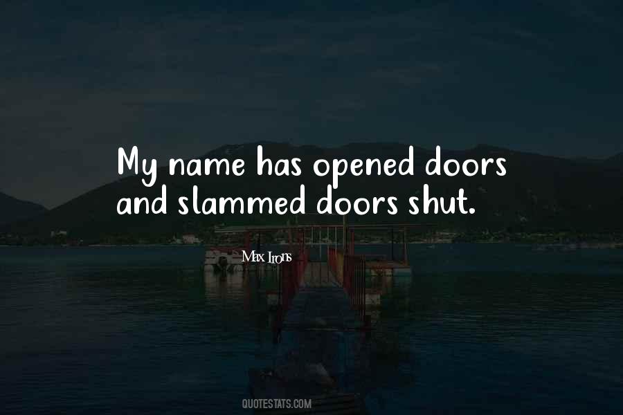 Quotes About Opened Doors #721217