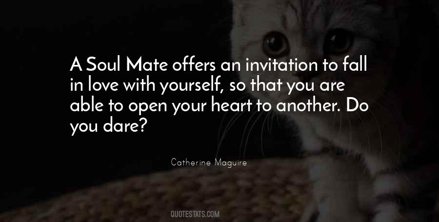 Quotes About Open Your Heart To Love #112338