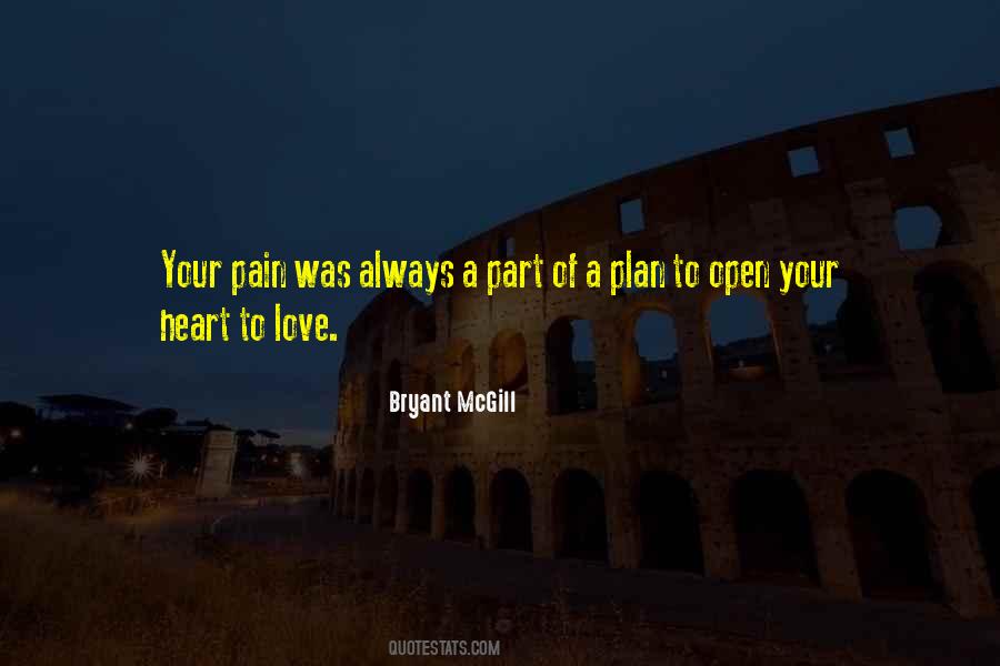 Quotes About Open Your Heart To Love #1319603