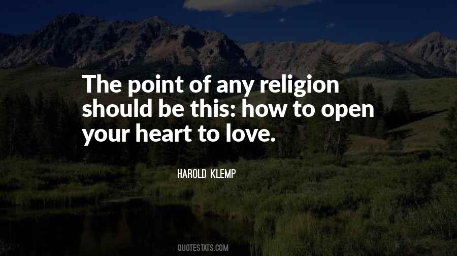 Quotes About Open Your Heart To Love #632022