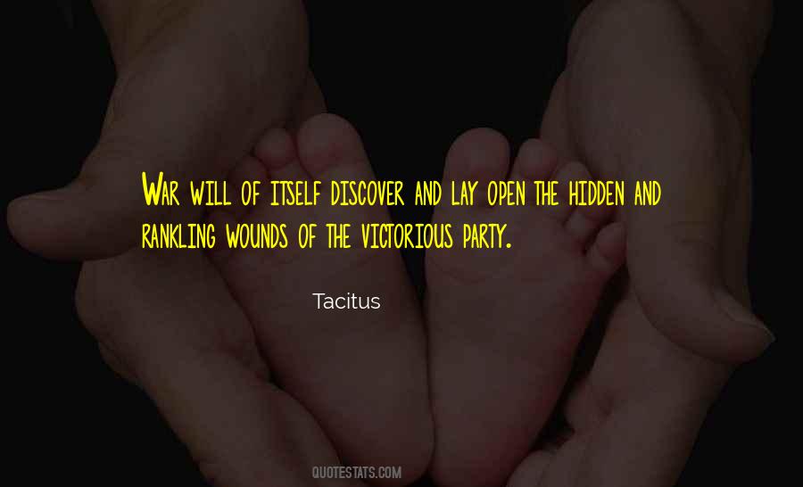 Quotes About Open Wounds #311338