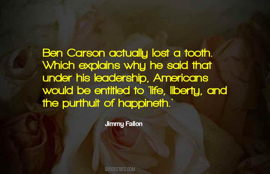 Quotes About Tooth #1011064