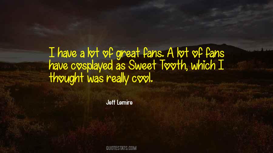 Quotes About Tooth #1020100