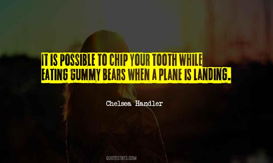 Quotes About Tooth #1247718