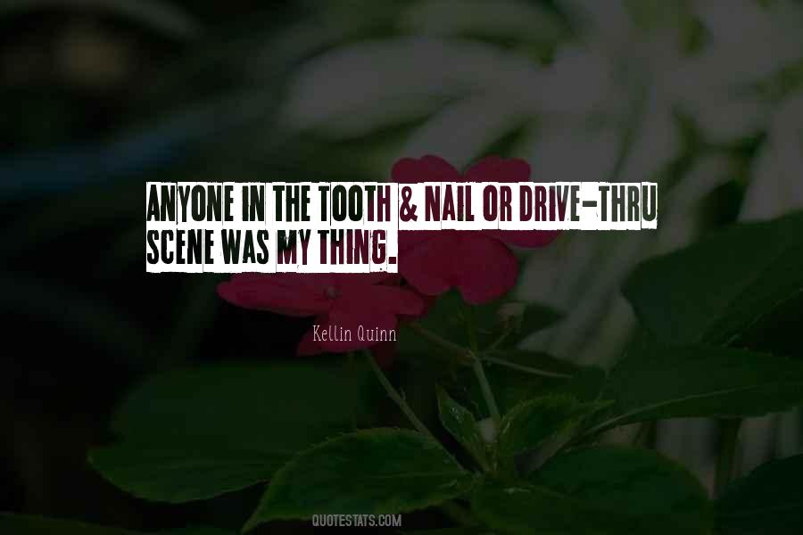 Quotes About Tooth #1305477