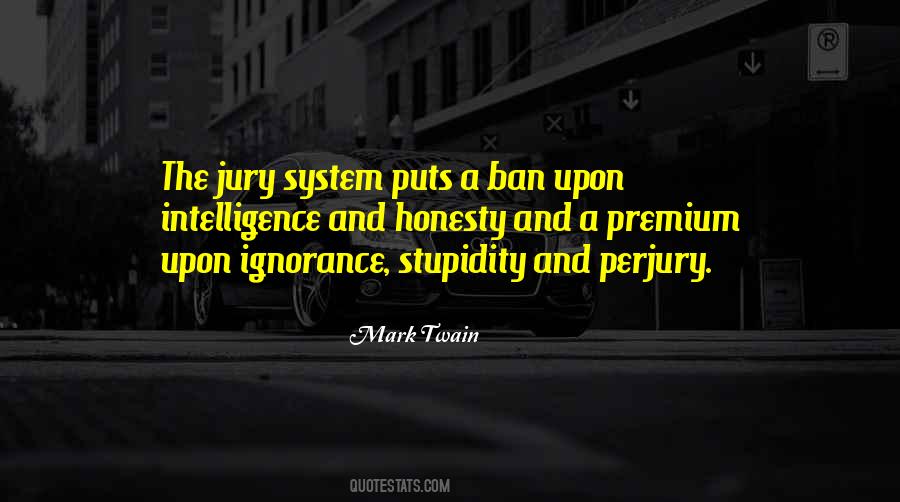 Quotes About Perjury #1381307