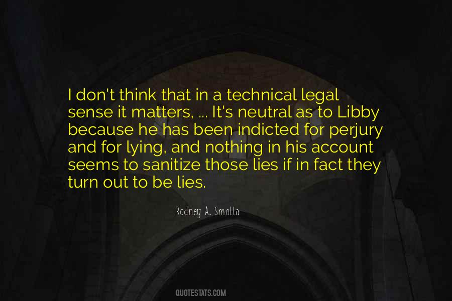 Quotes About Perjury #1793065