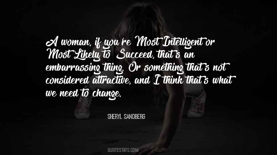 Quotes About An Intelligent Woman #1254473