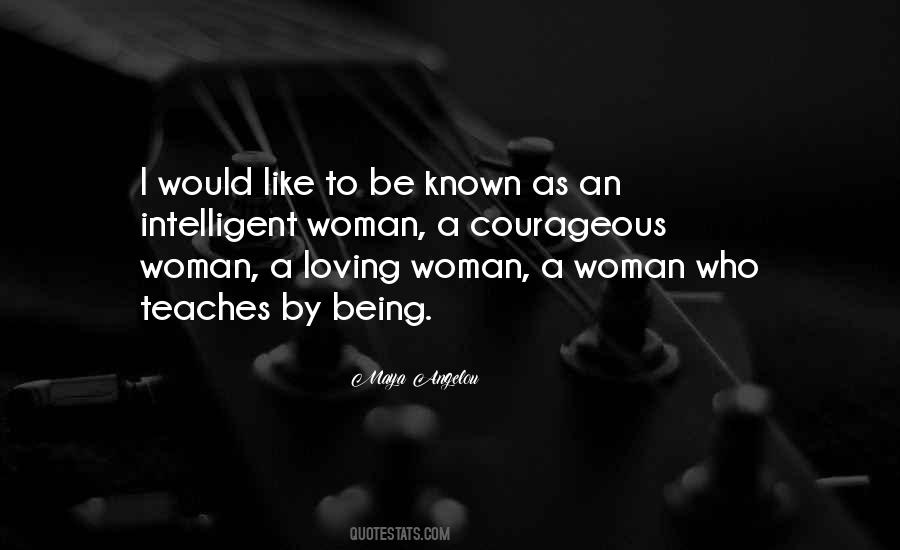 Quotes About An Intelligent Woman #1585171