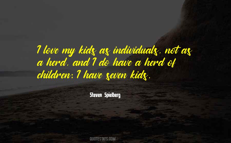 I Love My Kids Quotes #1760384