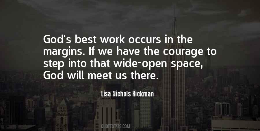 Quotes About Open Space #1379708