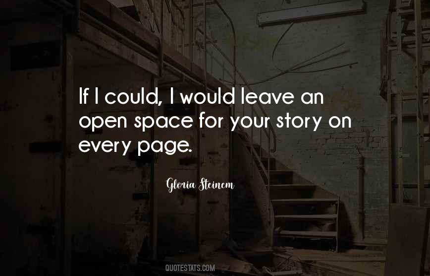 Quotes About Open Space #1585422