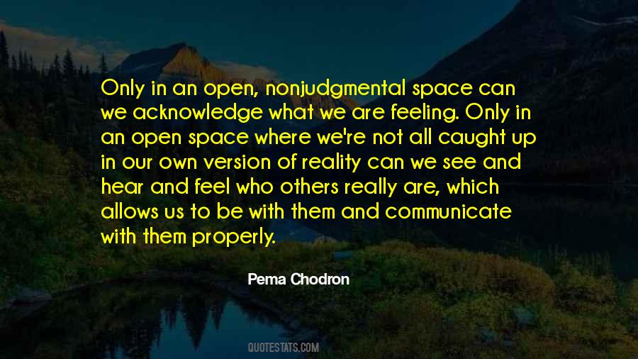 Quotes About Open Space #357703