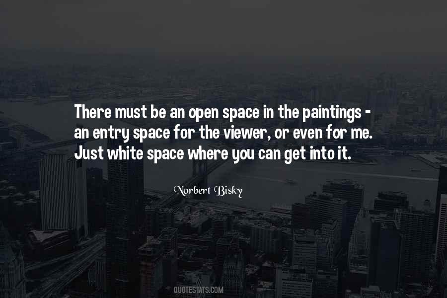 Quotes About Open Space #39992