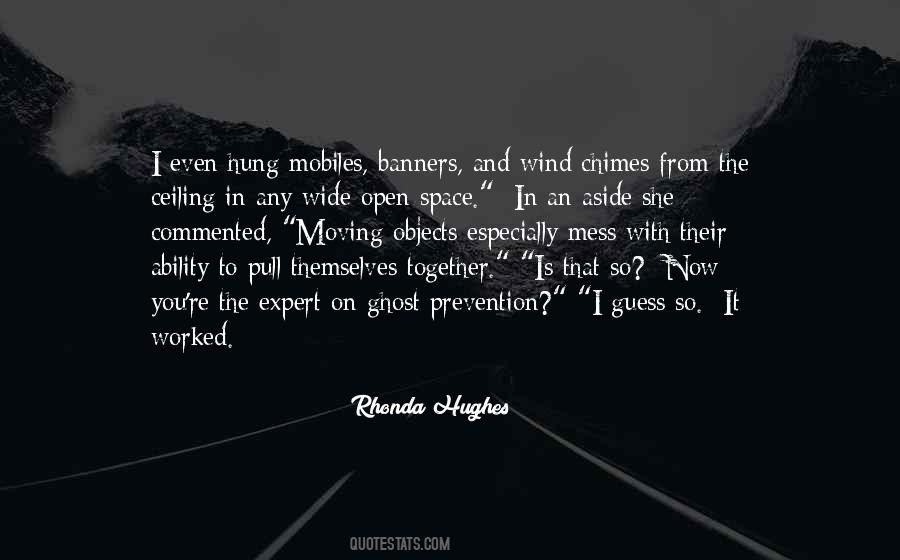 Quotes About Open Space #7370