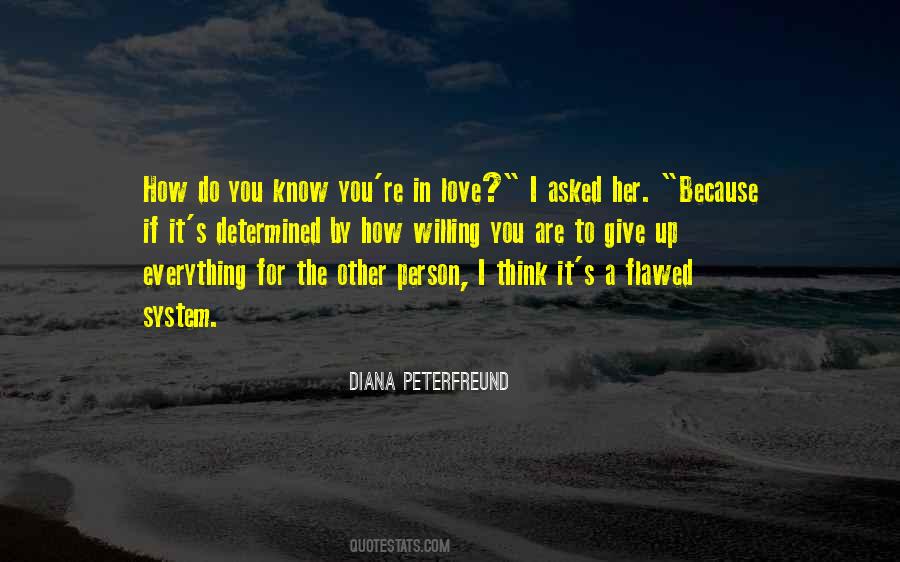 Quotes About How Do You Know It's Love #141285