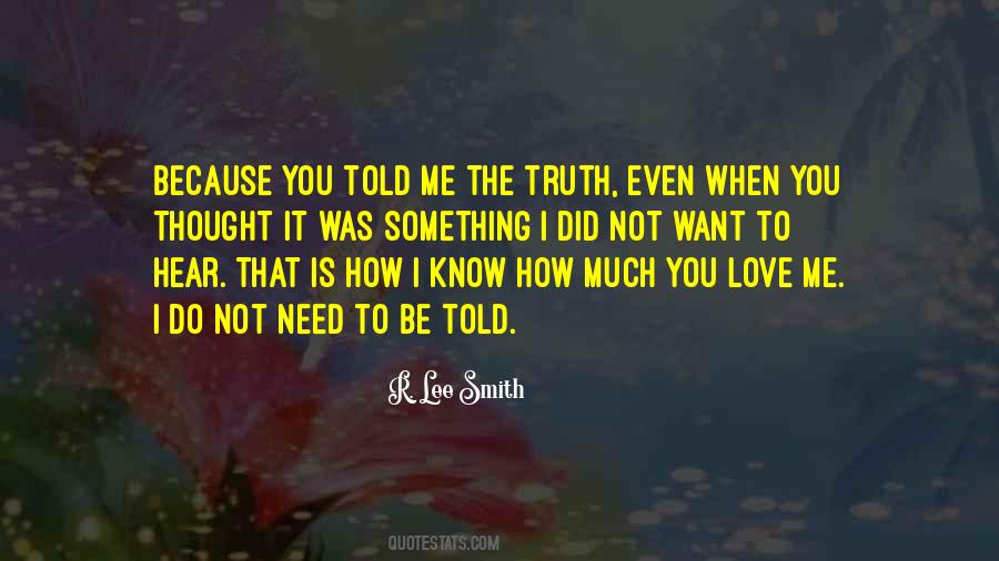 Quotes About How Do You Know It's Love #573097
