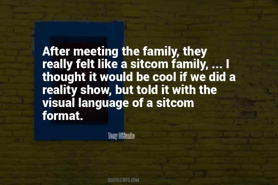 Quotes About Meeting The Family #1011528