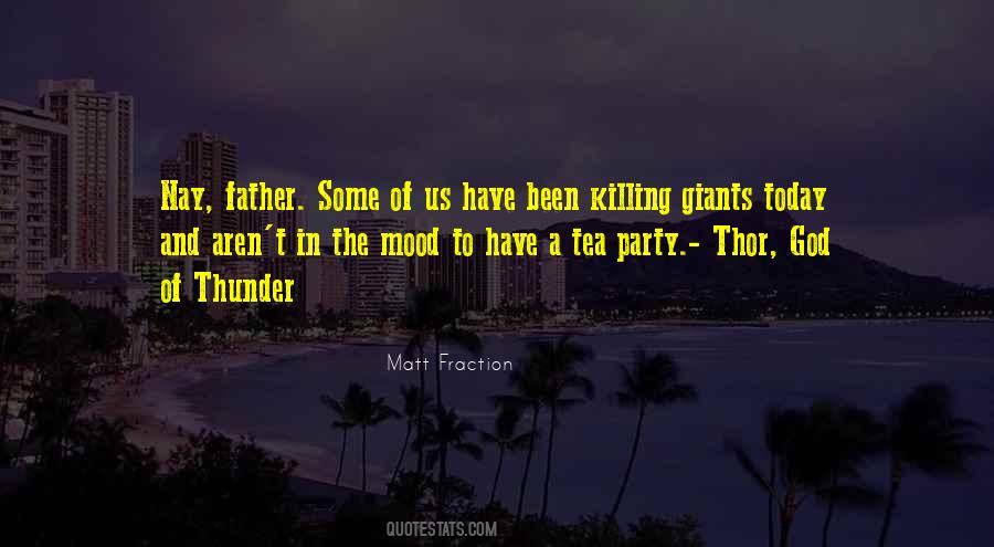 Quotes About A Tea Party #1673260