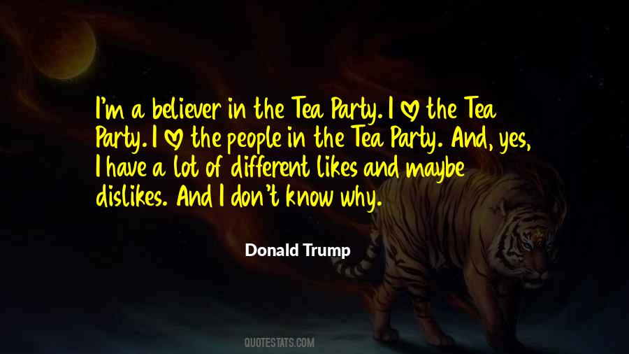 Quotes About A Tea Party #422036