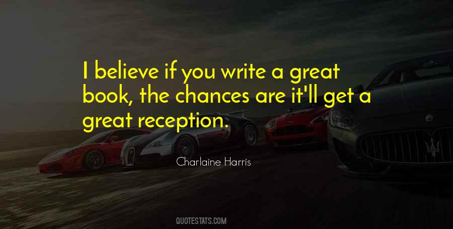Quotes About Reception #351005