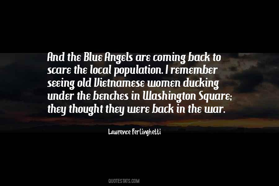 Quotes About Coming Back From War #1240242