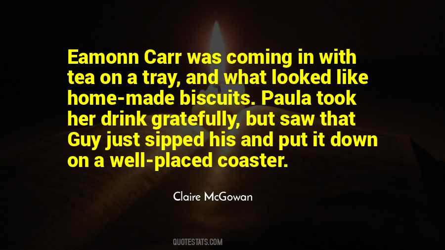 Quotes About Hot Beverages #367324