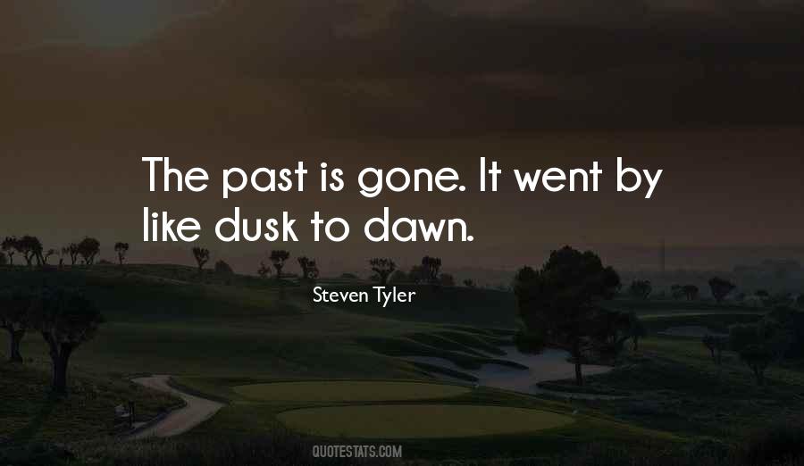 Quotes About Past Is Gone #1172635