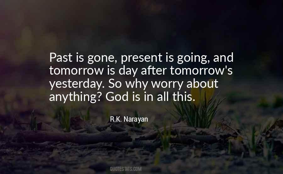 Quotes About Past Is Gone #133497