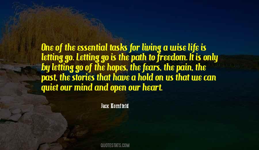 Quotes About Open Mind Open Heart #1006710