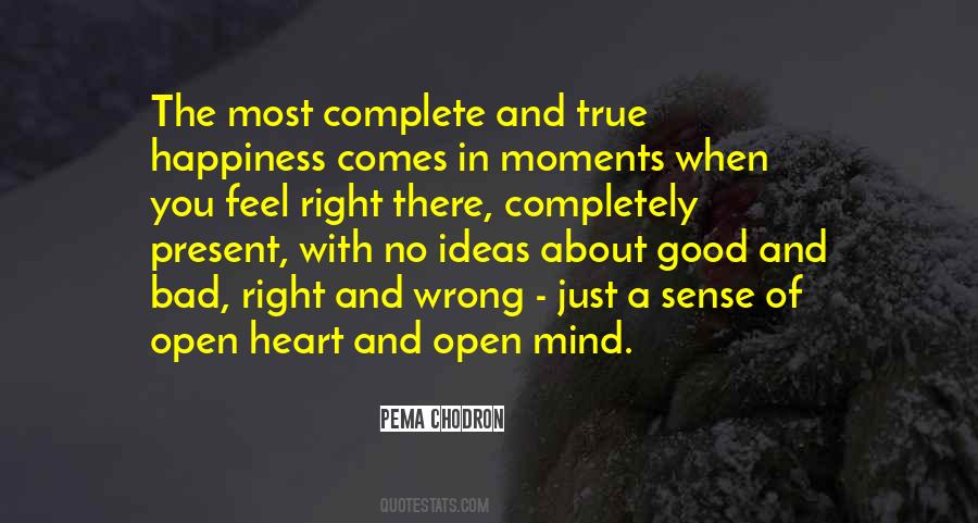 Quotes About Open Mind Open Heart #1086696