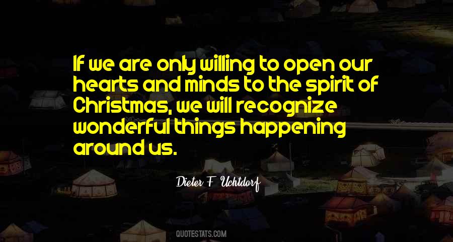 Quotes About Open Mind Open Heart #1096600