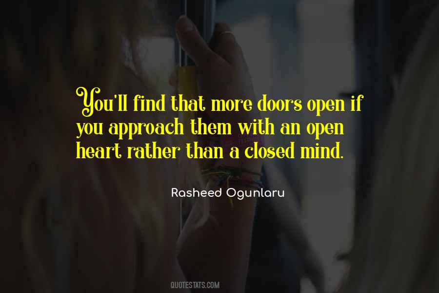 Quotes About Open Mind Open Heart #1271208