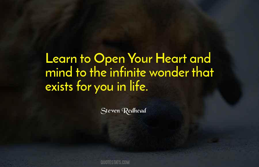 Quotes About Open Mind Open Heart #1361964