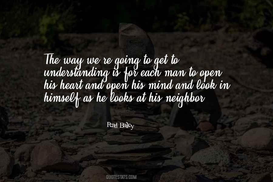 Quotes About Open Mind Open Heart #1465303