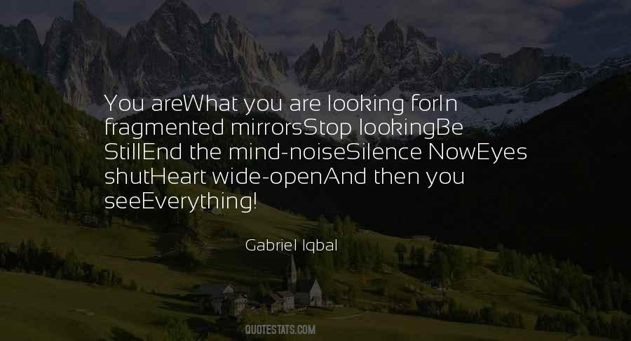 Quotes About Open Mind Open Heart #17489