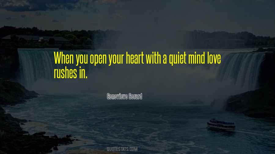 Quotes About Open Mind Open Heart #981326