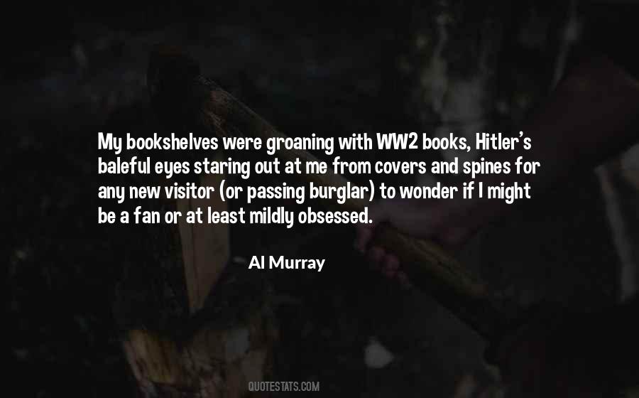 Quotes About Ww2 #870252