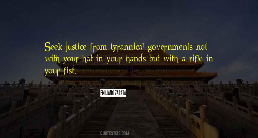 Quotes About Tyrannical Governments #321126