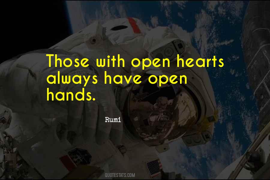 Quotes About Open Hearts #1149933