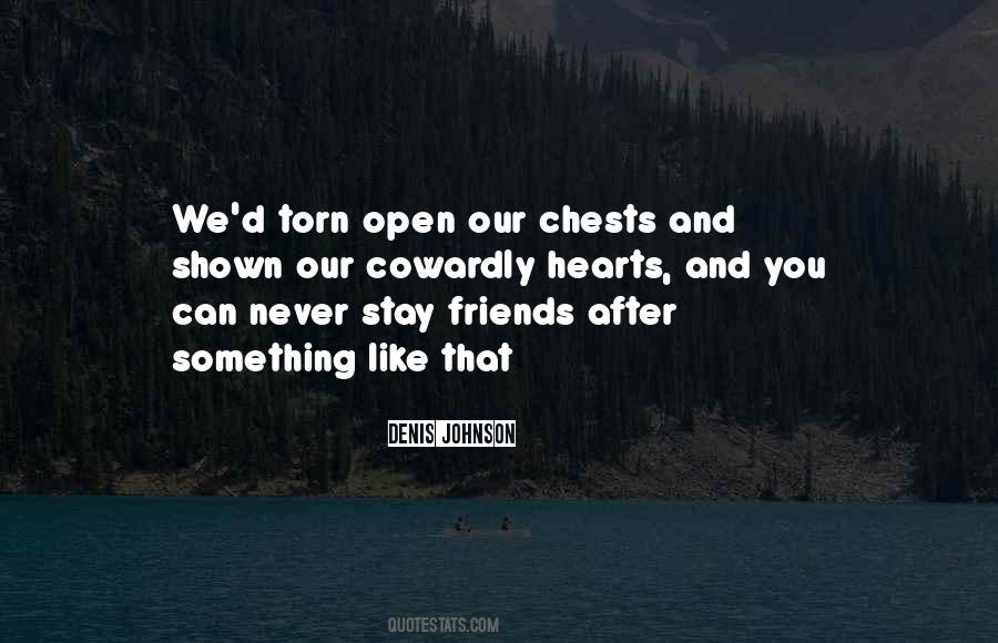 Quotes About Open Hearts #317196