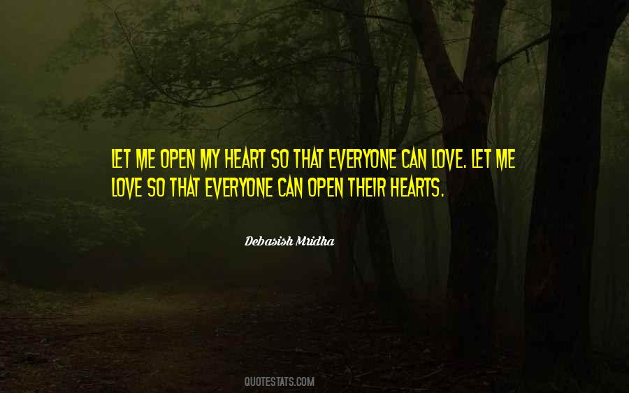 Quotes About Open Hearts #424481