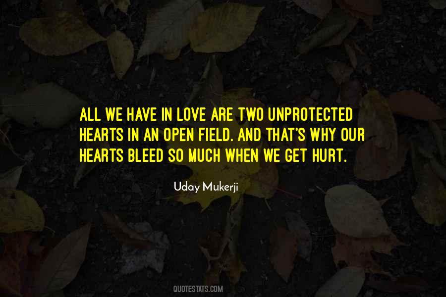 Quotes About Open Hearts #89519