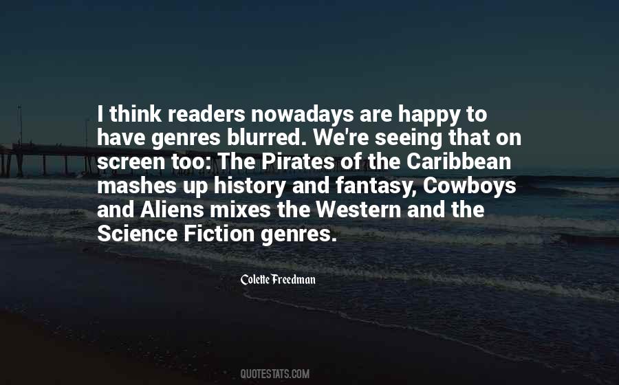 Quotes About Science Fiction And Fantasy #263329