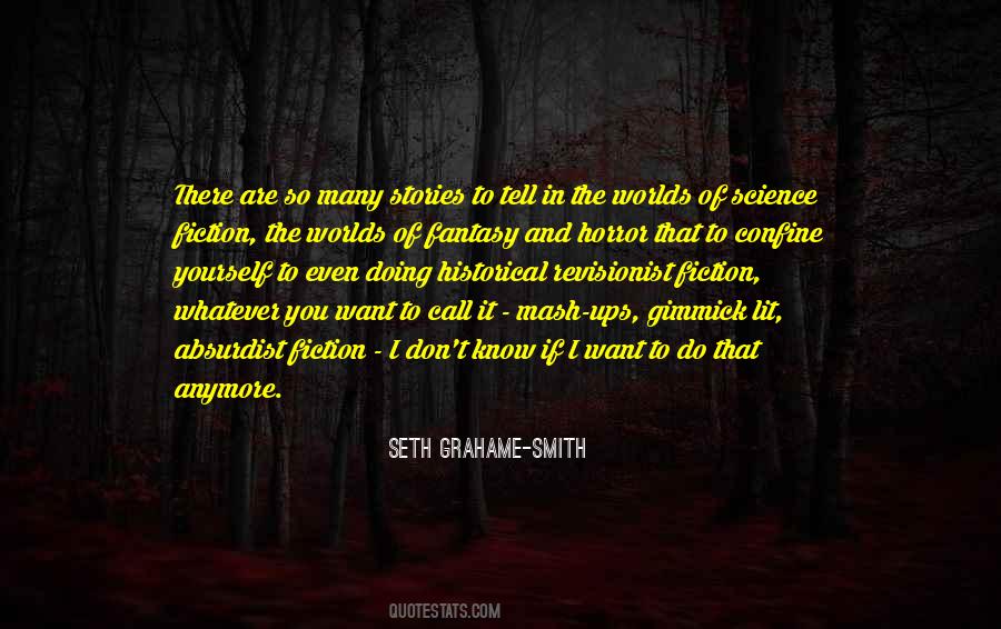 Quotes About Science Fiction And Fantasy #584162