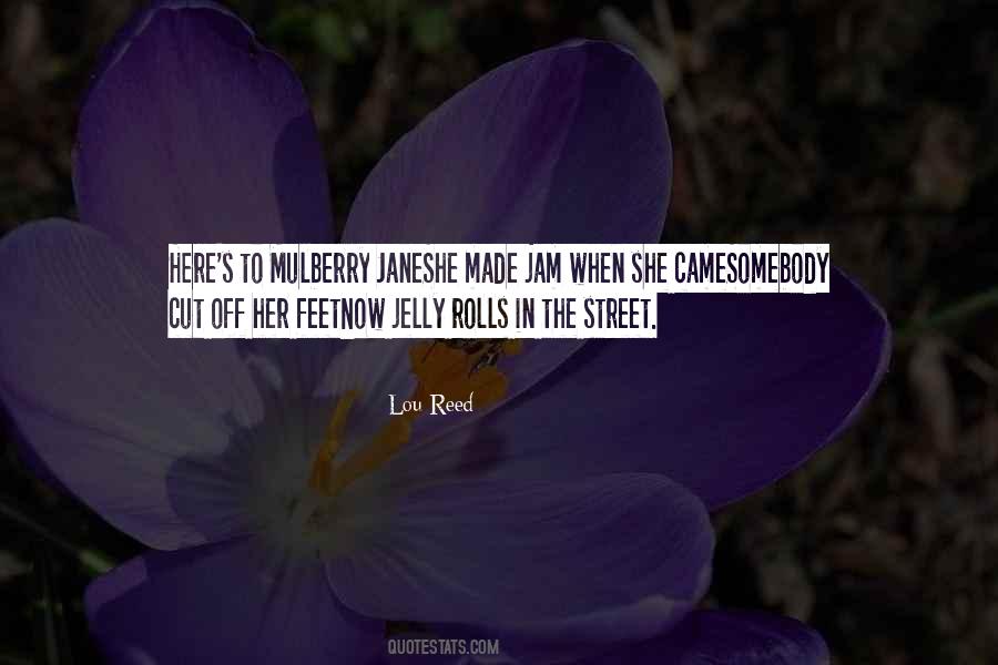 Quotes About Jam And Jelly #41238