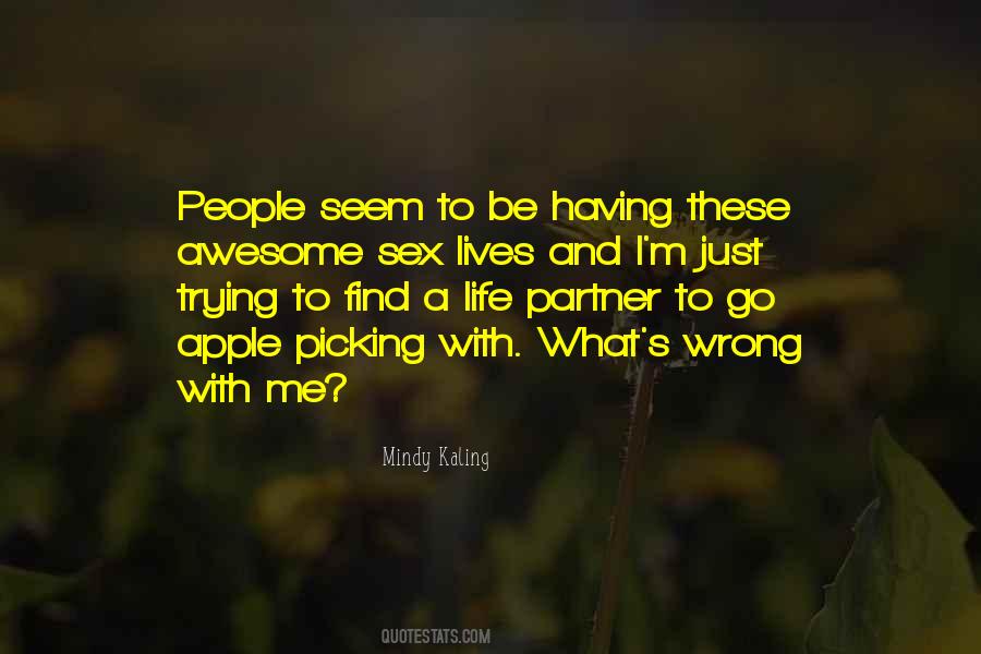 Quotes About A Life Partner #891912