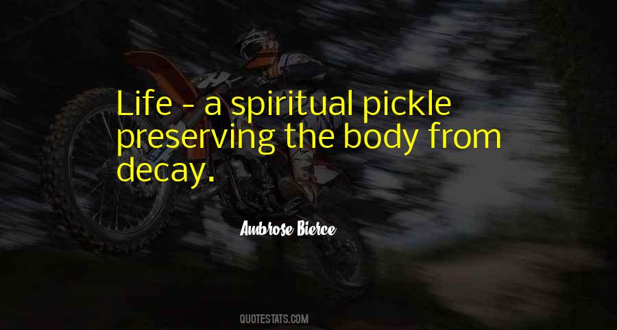Spiritual Decay Quotes #1301207