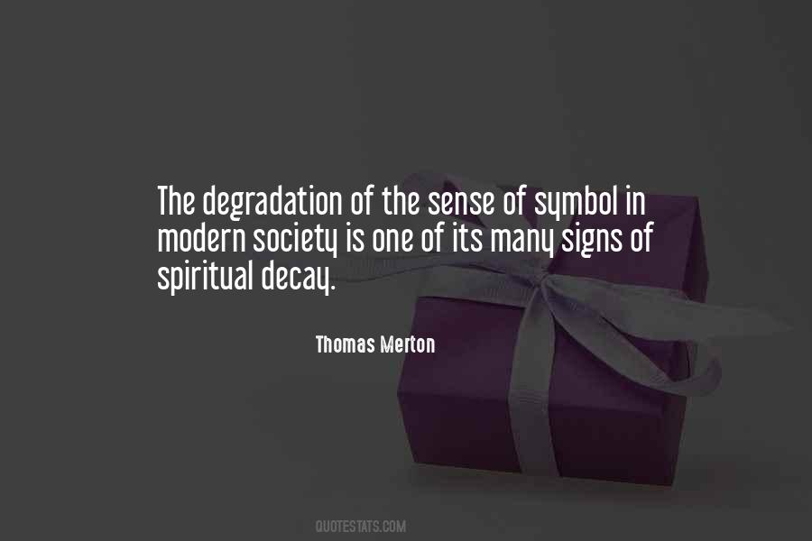 Spiritual Decay Quotes #1866288